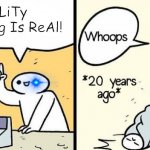 Watch TheOdd1sout's video on this! | rEaLiTy ShIfTiNg Is ReAl! | image tagged in woman drops baby | made w/ Imgflip meme maker