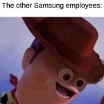 Uh oh... | Me:Eats a Tablet
The other Samsung employees: | image tagged in that one kid,memes,funny,samsung,tablet | made w/ Imgflip meme maker