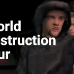 World destruction tour