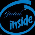 Gentech | Gentech | image tagged in intel inside | made w/ Imgflip meme maker