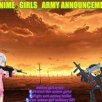 Anime girls army announcement