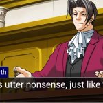 Edgeworth that is utter nonsense, just like you.