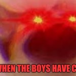 AHHHHHHHHHHHHHHHHHHHHHHHHHHHHHHHH! | ME WHEN THE BOYS HAVE COCO: | image tagged in angry pop cat,funny cats,funny,front page,i can has cheezburger cat,yes | made w/ Imgflip meme maker