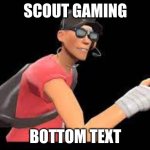Scout gaming meme