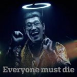 Pikotaro Everyone Must Die