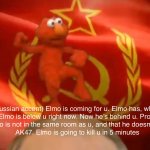 Russian Elmo (made by May13) meme