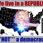 Kylie we live in a Republic not a democracy meme