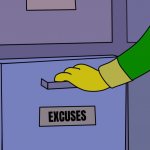 Excuses drawer
