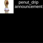 penut_drip announcement