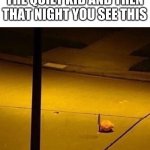 Kirby with Knife (2) | WHEN YOU BULLY THE QUIET KID AND THEN THAT NIGHT YOU SEE THIS | image tagged in kirby with knife 2 | made w/ Imgflip meme maker