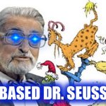 Based Dr. Seuss