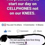 I’m not sucking dick first thing