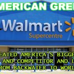 American Greed... Created America's biggest enemy and competitor and lifted China... | AMERICAN GREED; CREATED AMERICA'S BIGGEST ENEMY AND COMPETITOR AND LIFTED CHINA FROM BACKWATER TO WORLD POWER | image tagged in corporate greed | made w/ Imgflip meme maker