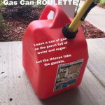 Gas can roulette