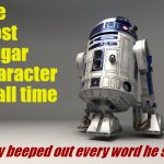 R2D2 most vulgar character