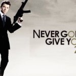 You're gonna say goodbye | image tagged in 007 rickroll,rickroll,rick astley,you know the rules and so do i,never gonna give you up,memes | made w/ Imgflip meme maker
