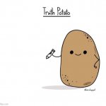Updated Truth Potato