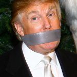 Trump duct tape MAGA = STFU