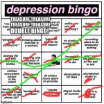 Every bingo advertisement in a nutshell | TREASURE TREASURE TREASURE TREASURE; DOUBLE BINGO! | image tagged in depression bingo,in a nutshell,relatable | made w/ Imgflip meme maker