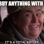 Bad Dad Joke May 24 2021 | I DON'T BUY ANYTHING WITH VELCRO. IT'S A TOTAL RIP-OFF. | image tagged in john candy happy | made w/ Imgflip meme maker