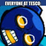 wat | ME: KILLS A CREWMATE AND VENTS; EVERYONE AT TESCO: | image tagged in disgusted whitty | made w/ Imgflip meme maker