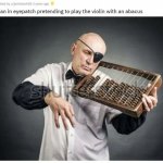 Weird stock photos man eyepatch playing abacus