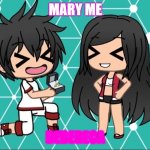 This is i made | MARY ME; BEBERECA | image tagged in gacha life | made w/ Imgflip meme maker