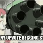 i dont like beggars | ME ON ANY UPVOTE BEGGING STREAMS | image tagged in gifs,funny,e | made w/ Imgflip video-to-gif maker