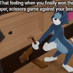 Rock, paper, scissors game | That feeling when you finally won the rock, paper, scissors game against your best friend | image tagged in gifs,funny,memes,rock paper scissors,gif,best friend | made w/ Imgflip video-to-gif maker