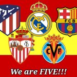 Villarreal 1-1 ManU (Villarreal won 11-10 on pens) 5 spanish teams in UCL next season | We are FIVE!!! | image tagged in spain,villarreal,futbol,europa league,5 spanish clubs in ucl,memes | made w/ Imgflip meme maker