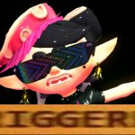 CALLIE TRIGGERED