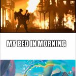 Bed in the night, vs the morning | MY BED IN THE NIGHT; MY BED IN MORNING | image tagged in tf2 | made w/ Imgflip meme maker