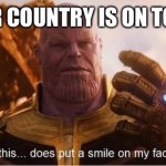 Patriotism. ?????????????????etc | WHEN YOUR COUNTRY IS ON TOP OF A LIST | image tagged in but this does put a smile on my face | made w/ Imgflip meme maker