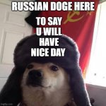 Russian Doge Meme Generator - Imgflip
