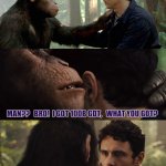 Gorrilla Diamond you the Ape | BRO!  I'LL TEACH YOU EVERYTHING ABOUT CRYPTO, TOLD YOU,  I GOT YOU MAN! MAN??   BRO!  I GOT 100B GDT,   WHAT YOU GOT? GORILLA DIAMOND? YOU THE APE! | image tagged in caesar speaks to james franco,gorilla,cryptocurrency,smart,jungle,money | made w/ Imgflip meme maker