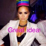 Demi Lovato great idea meme