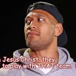 Folau at the Tigers | Yates; Oh Jesus Christ, they   want ME to play with THAT team.  FFS | image tagged in s p tigers | made w/ Imgflip meme maker