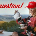 MAGA Kylie great question