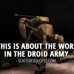 This is about the worst job in the droid army meme
