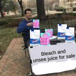 Bleach and Unsee juice for sale meme