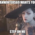 Lady D on the phone | ETHANWINTERS69 WANTS YOU TO; STEP ON ME | image tagged in lady d on the phone | made w/ Imgflip meme maker