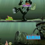 lagann-hen in a nutshell | ANTI-SPIRAL; TEAM DAI-GURREN; KAMINA | image tagged in spongebob bigger boot,anime | made w/ Imgflip meme maker
