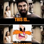 This is madness! This is PINGAS!!!!! | THIS IS MADNESS! MADNESS... THIS IS... PINGAS!!!!! | image tagged in full this is madness meme,pingas,memes,this is sparta,madness - this is sparta | made w/ Imgflip meme maker