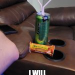 4 loko nutritional bar | I PROMISE...BABY; I WILL START TOMORROW! | image tagged in funny,memes,funny memes,hilarious memes,workout | made w/ Imgflip meme maker