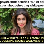 NYC Psychiatrist wants to kill white people