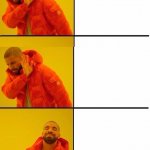 Drake 3 panels meme