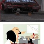 Broken car | image tagged in thank you you failed successfully at doing your job,you had one job,you had one job just the one,car,funny,memes | made w/ Imgflip meme maker