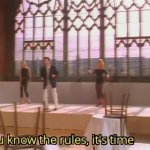 You know the rules, it’s time to die GIF Template
