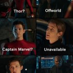 Thor off-world captain marvel unavailable | The pizza guy? What’s a pizza guy gonna do? | image tagged in thor off-world captain marvel unavailable,pizza,spiderman,pizza time,memes,funny | made w/ Imgflip meme maker