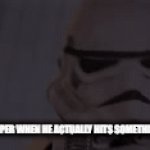 after 9999 years i finally mastered the art of aiming | THE STORMTROOPER WHEN HE ACTUALLY HITS SOMETHING WITH A LASER | image tagged in gifs,funny,memes,starwars,stormtrooper | made w/ Imgflip video-to-gif maker